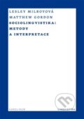 Kniha: Sociolingvistika (Lesley Milrotová a Matthew Gordon). Univerzita Karlova v Praze, 2013 Kniha: Sociolingvistika (Lesley Milrotová a Matthew Gordon). Univerzita Karlova v Praze, 2013