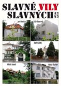 Kniha: Slavné vily slavných (Václav Junek). BVD, 2013 Kniha: Slavné vily slavných (Václav Junek). BVD, 2013
