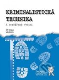 Kniha: Kriminalistická technika (Aleš Čeněk). Aleš Čeněk, 2013 Kniha: Kriminalistická technika (Aleš Čeněk). Aleš Čeněk, 2013