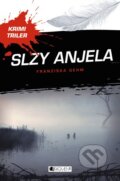 Kniha: Slzy anjela (Franziska Gehm). Fragment, 2013 Kniha: Slzy anjela (Franziska Gehm). Fragment, 2013