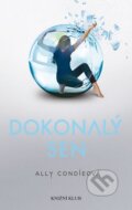 Kniha: Dokonalý sen (Ally Condie). Knižní klub, 2013 Kniha: Dokonalý sen (Ally Condie). Knižní klub, 2013