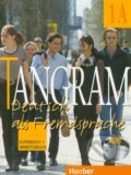 Kniha: Tangram 1A - Kursbuch und Arbeitsbuch (Rosa-Maria Dallapiazza). Max Hueber Verlag, 2002 Kniha: Tangram 1A - Kursbuch und Arbeitsbuch (Rosa-Maria Dallapiazza). Max Hueber Verlag, 2002