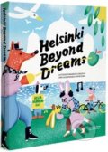 Helsinki Beyond Dreams - Hella Hernberg, Urban Dream Management, 2012