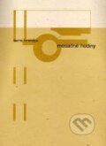 Kniha: Mesačné hodiny (Boris Brendza). Vydavateľstvo Spolku slovenských spisovateľov, 2005 Kniha: Mesačné hodiny (Boris Brendza). Vydavateľstvo Spolku slovenských spisovateľov, 2005