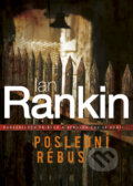 Kniha: Poslední rébus (Ian Rankin). BB/art, 2013 Kniha: Poslední rébus (Ian Rankin). BB/art, 2013