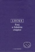 Kniha: Esej o lidském chápání (J. Locke). OIKOYMENH, 2012 Kniha: Esej o lidském chápání (J. Locke). OIKOYMENH, 2012
