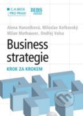 Kniha: Business strategie (C. H. Beck). C. H. Beck, 2013 Kniha: Business strategie (C. H. Beck). C. H. Beck, 2013