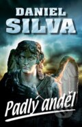 Kniha: Padlý anděl (Daniel Silva). Domino, 2013 Kniha: Padlý anděl (Daniel Silva). Domino, 2013