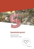 Kniha: Syntetické apriori (Hynek Janoušek a Vojtěch Kolman). Fishstone, 2012 Kniha: Syntetické apriori (Hynek Janoušek a Vojtěch Kolman). Fishstone, 2012