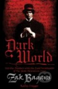 Dark World - Zak Bagans, Victory Belt, 2011