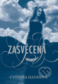 Kniha: Zasvěcená (Cynthia Hand). CooBoo CZ, 2013 Kniha: Zasvěcená (Cynthia Hand). CooBoo CZ, 2013