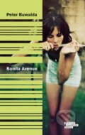 Kniha: Bonita Avenue (Peter Buwalda). Odeon CZ, 2014 Kniha: Bonita Avenue (Peter Buwalda). Odeon CZ, 2014