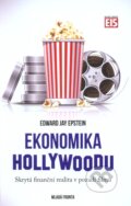 Kniha: Ekonomika Hollywoodu (Edward Jay Epstein). Mladá fronta, 2013 Kniha: Ekonomika Hollywoodu (Edward Jay Epstein). Mladá fronta, 2013