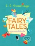 Kniha: Fairy Tales (E.E. Cummings). Liveright, 2004 Kniha: Fairy Tales (E.E. Cummings). Liveright, 2004