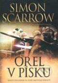 Kniha: Orel v písku (Simon Scarrow). BB/art, 2013 Kniha: Orel v písku (Simon Scarrow). BB/art, 2013