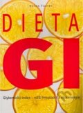 Kniha: Dieta GI (Helen Foster). Ottovo nakladateľstvo, 2005 Kniha: Dieta GI (Helen Foster). Ottovo nakladateľstvo, 2005
