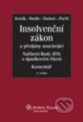 Kniha: Insolvenční zákon a předpisy související (Wolters Kluwer ČR). Wolters Kluwer ČR, 2013 Kniha: Insolvenční zákon a předpisy související (Wolters Kluwer ČR). Wolters Kluwer ČR, 2013