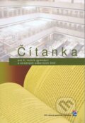 Kniha: Čítanka pre 1. ročník gymnázií a stredných odborných škôl (Karel Dvořák). VKÚ Harmanec, 2012 Kniha: Čítanka pre 1. ročník gymnázií a stredných odborných škôl (Karel Dvořák). VKÚ Harmanec, 2012