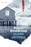 Kniha: Slepá skvrna (Torkil Damhaug). Jota, 2013 Kniha: Slepá skvrna (Torkil Damhaug). Jota, 2013
