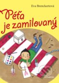 Kniha: Péťa je zamilovaný (Eva Brenckertová). Albatros CZ, 2013 Kniha: Péťa je zamilovaný (Eva Brenckertová). Albatros CZ, 2013
