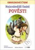 Kniha: Nejznámější české pověsti (Barbora Stluková a Veronika Balcarová). Bambook, 2022 Kniha: Nejznámější české pověsti (Barbora Stluková a Veronika Balcarová). Bambook, 2022