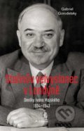 Kniha: Stalinův velvyslanec v Londýně (Gabriel Gorodetsky). Academia, 2022 Kniha: Stalinův velvyslanec v Londýně (Gabriel Gorodetsky). Academia, 2022