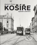 Kniha: Košíře mýtické a literární (Martin C. Putna). Kodudek, 2022 Kniha: Košíře mýtické a literární (Martin C. Putna). Kodudek, 2022