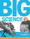 Kniha: Big Science 2: Workbook (Pearson). Pearson, 2016 Kniha: Big Science 2: Workbook (Pearson). Pearson, 2016