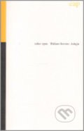 Kniha: Adagia (Wallace Stevens). Opus, 2007 Kniha: Adagia (Wallace Stevens). Opus, 2007