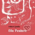 Kniha: Filo Pendere (Robert Janda). Dybbuk, 2022 Kniha: Filo Pendere (Robert Janda). Dybbuk, 2022
