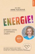 Kniha: Energie! (Anne Fleck). Nakladatelství KAZDA, 2022 Kniha: Energie! (Anne Fleck). Nakladatelství KAZDA, 2022