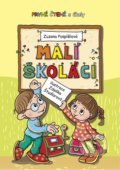 Kniha: Malí školáci - První čtení s úkoly (Zuzana Pospíšilová). Nakladatelství Panda, 2022 Kniha: Malí školáci - První čtení s úkoly (Zuzana Pospíšilová). Nakladatelství Panda, 2022