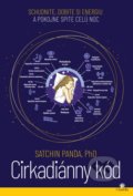 Kniha: Cirkadiánny kód (Satchin Panda), 2022 Kniha: Cirkadiánny kód (Satchin Panda), 2022