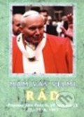 Kniha: Mám vás velmi rád (Karol Wojtyla - svätý Ján Pavol II.). Zvon, 1997 Kniha: Mám vás velmi rád (Karol Wojtyla - svätý Ján Pavol II.). Zvon, 1997
