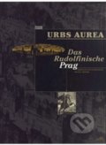 Kniha: Das Rudolfinische Prag (Jaroslava Hausenblasová a Michal Sronek). Gallery, 1999 Kniha: Das Rudolfinische Prag (Jaroslava Hausenblasová a Michal Sronek). Gallery, 1999