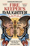 Kniha: Firekeeper's Daughter (Angeline Boulley). Rock the Boat, 2022 Kniha: Firekeeper's Daughter (Angeline Boulley). Rock the Boat, 2022