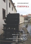 Kniha: Čertovka (Petr Hrabovský). Powerprint, 2022 Kniha: Čertovka (Petr Hrabovský). Powerprint, 2022