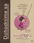 Kniha: Dohodnime sa (Ida Želinská a Jana H. Hoffstädter). E.J. Publishing, 2023 Kniha: Dohodnime sa (Ida Želinská a Jana H. Hoffstädter). E.J. Publishing, 2023