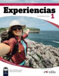 Kniha: Experiencias Internacional 1 A1 (Patricia Saez Garceran a Rebeca Martínez Aguirre). Edelsa, 2019 Kniha: Experiencias Internacional 1 A1 (Patricia Saez Garceran a Rebeca Martínez Aguirre). Edelsa, 2019