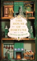 Kniha: The House of Fortune (Jessie Burton). Pan Macmillan, 2022 Kniha: The House of Fortune (Jessie Burton). Pan Macmillan, 2022