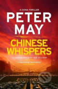 Kniha: Chinese Whispers (Peter May). Quercus, 2017 Kniha: Chinese Whispers (Peter May). Quercus, 2017
