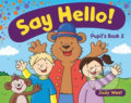 Kniha: Say Hello 2 – Pupil´s book (Judy West). Klett Kniha: Say Hello 2 – Pupil´s book (Judy West). Klett