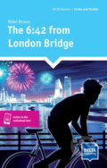 Kniha: The 6:42 from London Bridge (Klett). Klett, 2019 Kniha: The 6:42 from London Bridge (Klett). Klett, 2019