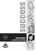 Kniha: Success Intermediate: Anglicko - český slovníček (Bohemian Ventures). Bohemian Ventures, 2017 Kniha: Success Intermediate: Anglicko - český slovníček (Bohemian Ventures). Bohemian Ventures, 2017