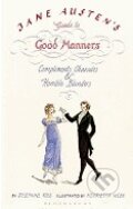 Kniha: Jane Austen's Guide to Good Manners (Josephine Ross). Bloomsbury, 2009 Kniha: Jane Austen's Guide to Good Manners (Josephine Ross). Bloomsbury, 2009