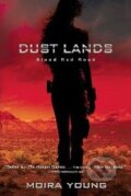 Kniha: Blood Red Road (Moira Young). Scholastic, 2012 Kniha: Blood Red Road (Moira Young). Scholastic, 2012