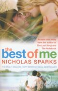 Kniha: The Best of Me (Nicholas Sparks). Sphere, 2012 Kniha: The Best of Me (Nicholas Sparks). Sphere, 2012
