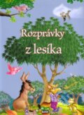 Kniha: Rozprávky z lesíka (EX book). EX book, 2013 Kniha: Rozprávky z lesíka (EX book). EX book, 2013