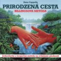 Kniha: Prirodzená cesta (Anna Cappella). ZRNO, 2013 Kniha: Prirodzená cesta (Anna Cappella). ZRNO, 2013