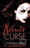 Kniha: Neferet's Curse (Kristin Cast a P.C. Cast). Atom, 2013 Kniha: Neferet's Curse (Kristin Cast a P.C. Cast). Atom, 2013